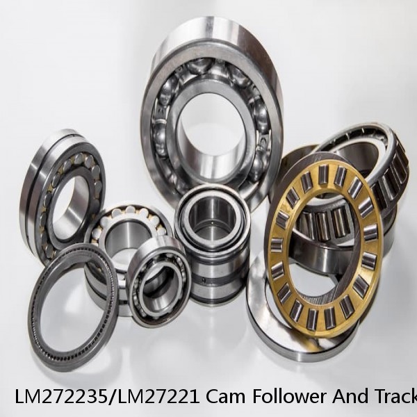 LM272235/LM27221 Cam Follower And Track Roller