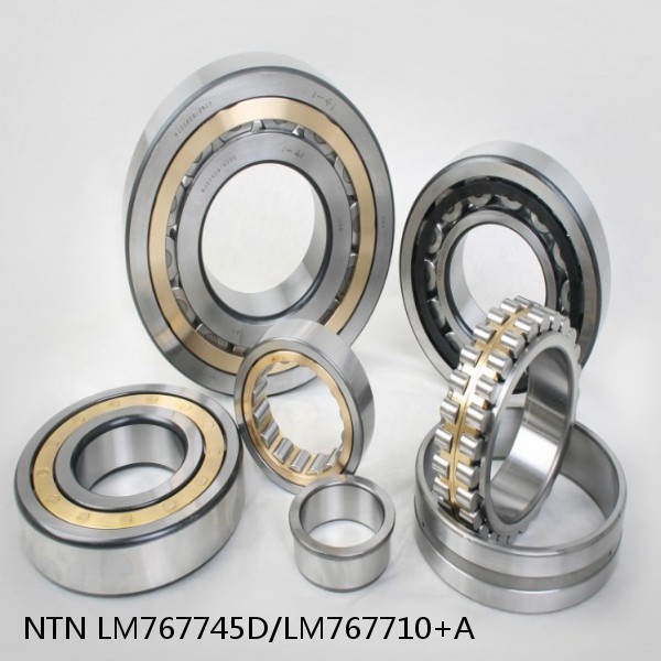 LM767745D/LM767710+A NTN Cylindrical Roller Bearing